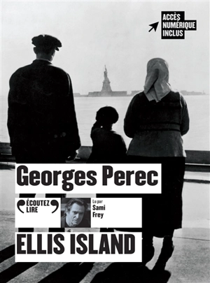 Ellis Island - Georges Perec