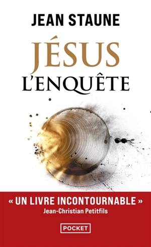 Jésus, l'enquête - Jean Staune