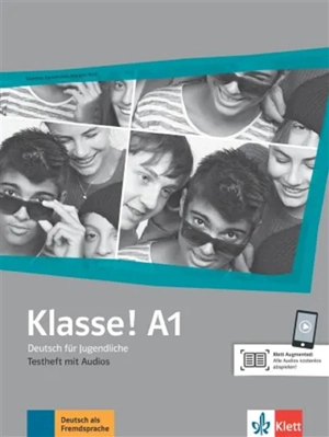 Klasse ! A1 : Deutsch für Jugendliche : Testheft mit Audios - Ekaterini Karamichali