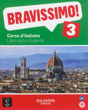 Bravissimo ! 3, B1 : corso d'italiano : libro dello studente - Marilisa Birello