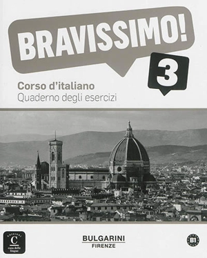 Bravissimo ! 3, B1 : corso d'italiano : quaderno degli esercizi - Nicoletta Nanni