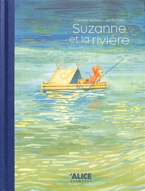 Suzanne et la rivière - Charlotte Bellière