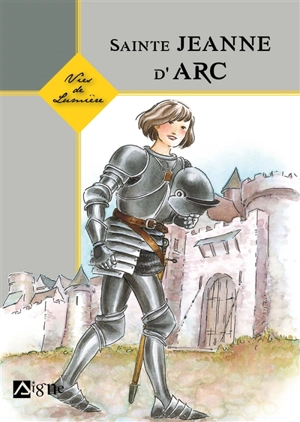 Sainte Jeanne d'Arc - Dominique Bach