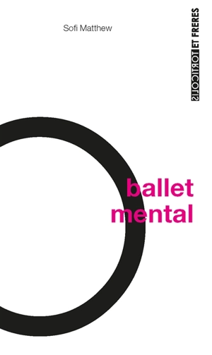 Ballet mental - Sofi Matthew