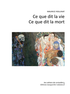 Ce que dit la vie, ce que dit la mort - Maurice Rollinat