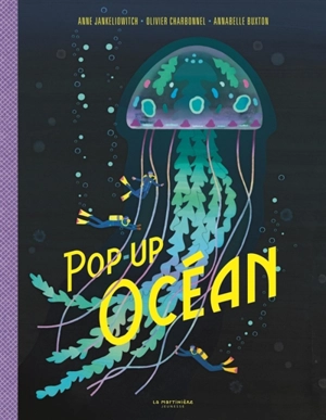 Pop-up océans - Anne Jankéliowitch