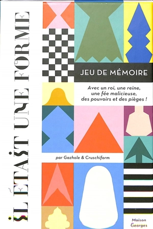 Il était une forme : jeu de mémoire : avec un roi, une reine, une fée malicieuse, des pouvoirs et des pièges ! - Cruschiform