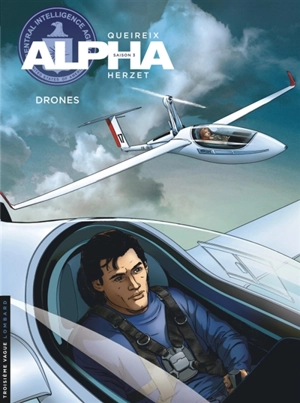 Alpha : saison 3. Vol. 18. Drones - Emmanuel Herzet