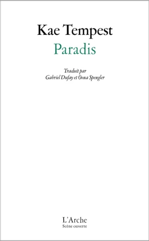 Paradis : une nouvelle version du Philoctète de Sophocle - Kae Tempest