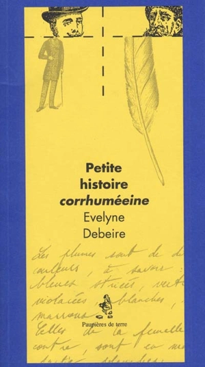 Petite histoire corrhuméeine - Evelyne Debeire