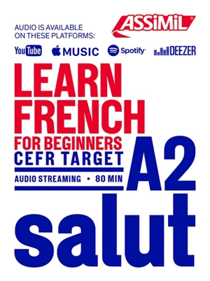 Learn French for beginners : CEFR target A2 - Anthony Bulger