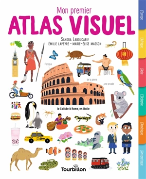 Mon premier atlas visuel - Sandra Laboucarie