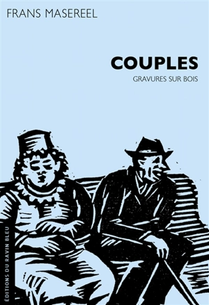 Couples : gravures sur bois - Frans Masereel