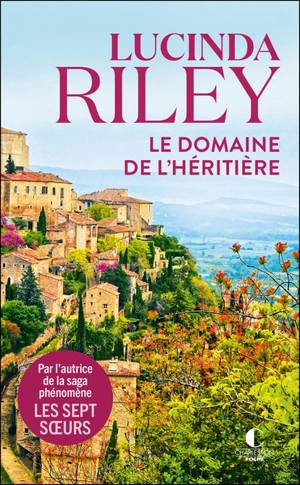 Le domaine de l'héritière - Lucinda Riley