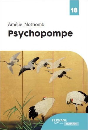 Psychopompe - Amélie Nothomb