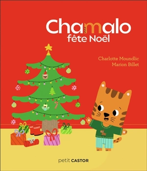 Chamalo fête Noël - Charlotte Moundlic