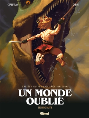 Un monde oublié. Vol. 2 - Corbeyran