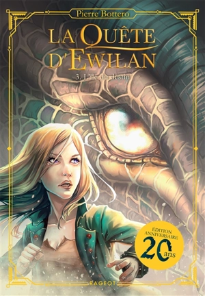 La quête d'Ewilan. Vol. 3. L'île du destin - Pierre Bottero