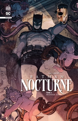 Batman nocturne. Vol. 2. Premier acte - Ram V