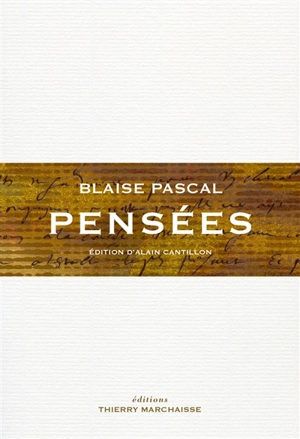 Pensées - Blaise Pascal