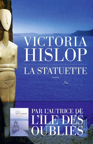 La statuette - Victoria Hislop