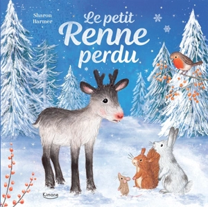 Le petit renne perdu - Sharon Harmer