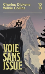 Voie sans issue - Charles Dickens