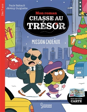 Mon roman chasse au trésor. Mission cadeaux - Paule Battault