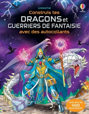 Construis tes dragons et guerriers de fantasie avec des autocollants : Volume combiné - Simon Tudhope