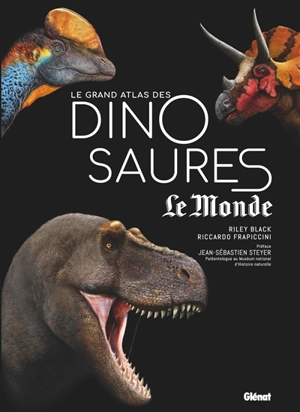 Le grand atlas des dinosaures - Riley Black