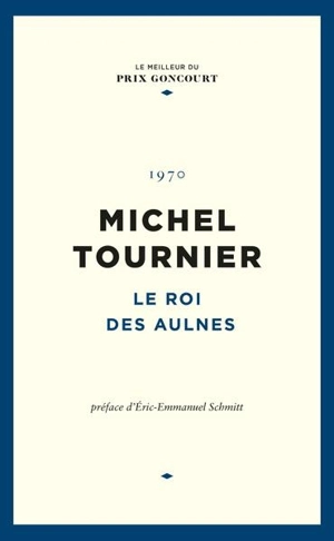 Le roi des Aulnes - Michel Tournier