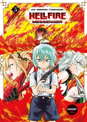 Hellfire messenger. Vol. 5 - Satou