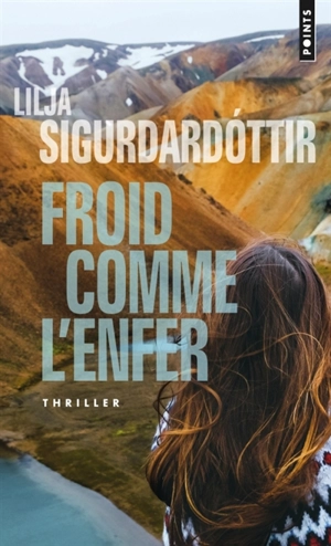 Froid comme l'enfer - Lilja Sigurdardottir