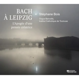 Bach à Leipzig : L'apogée d'une pensée créatrice - Jean-Sébastien Bach