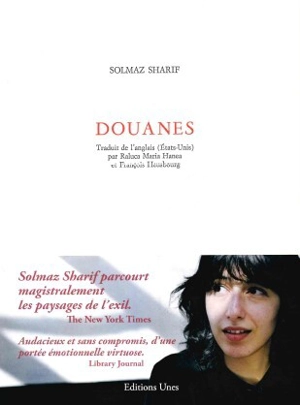 Douanes - Solmaz Sharif