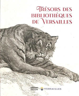 Trésors des bibliothèques de Versailles