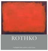 Rothko : fondation Louis Vuitton - Suzanne Pagé