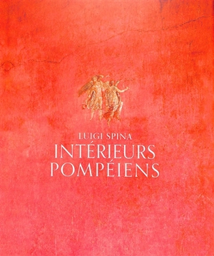 Intérieurs pompéiens - Luigi Spina