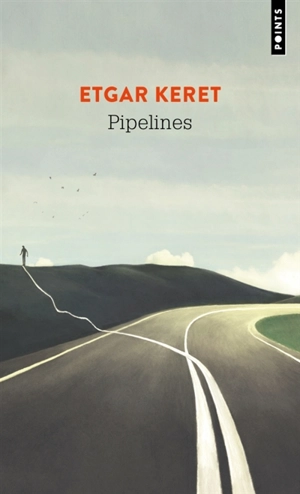 Pipelines - Etgar Keret