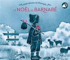 Le Noël de Barnabé - Christylle Faivre