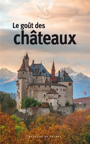 Le goût des châteaux