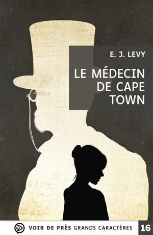 Le médecin de Cape Town - Ellen J. Levy