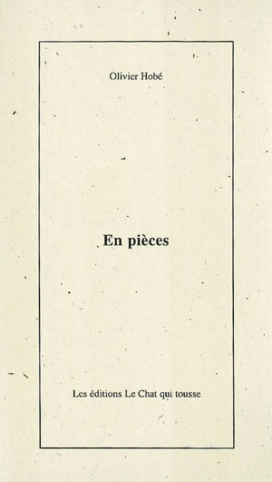 En pièces - Olivier Hobé