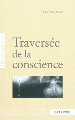 Traversée de la conscience - Eric Coulon