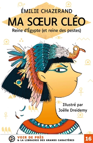 Ma soeur Cléo : reine d'Egypte (et reine des pestes) - Emilie Chazerand