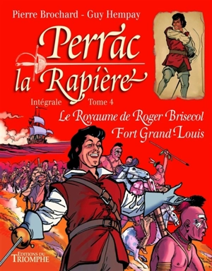 Perrac la Rapière : intégrale. Vol. 4 - Guy Hempay