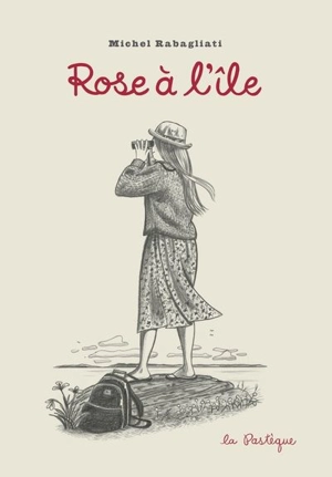 Rose à l'île - Michel Rabagliati