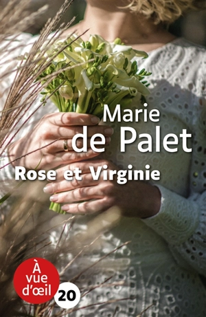 Rose et Virginie - Marie de Palet