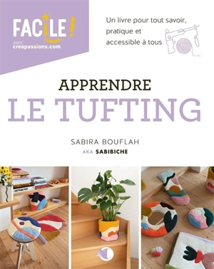 Apprendre le tufting - Sabira Bouflah