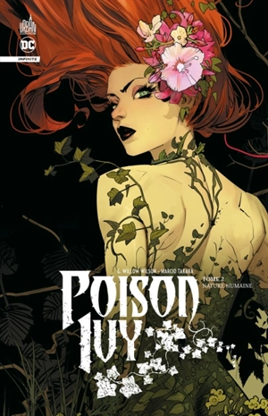 Poison Ivy. Vol. 2. Nature humaine - G. Willow Wilson
